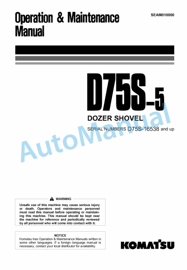 Komatsu D75S-5 Dozer Shovel Operation and Maintenance Manual SEAM010000