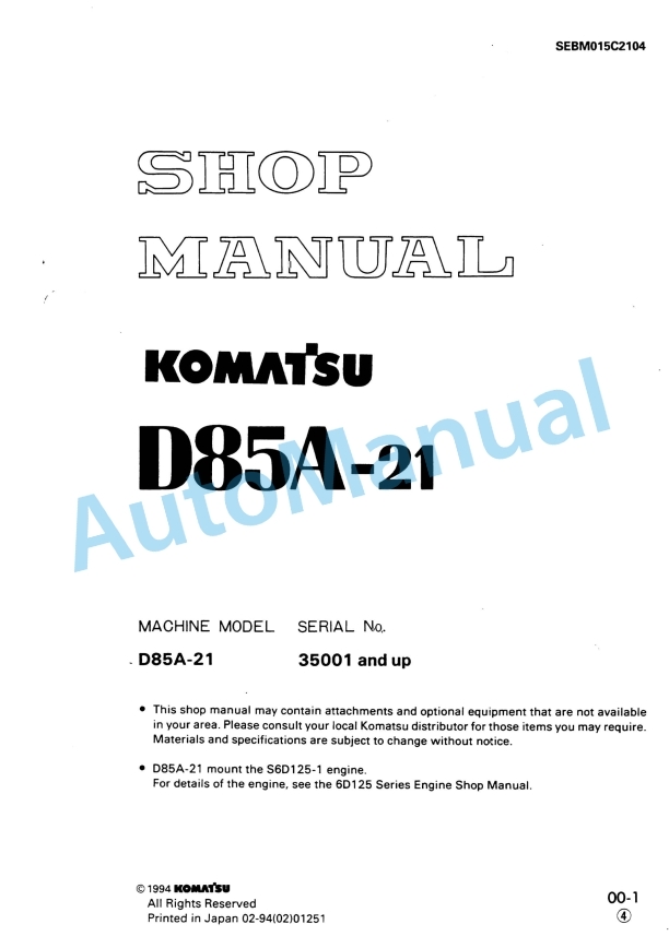 Komatsu D85A-21 Bull Dozer Shop Manual SEBM015C2104