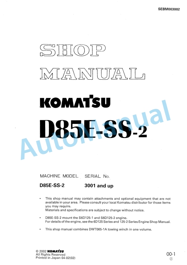 Komatsu D85E-SS-2 Bull Dozer Shop Manual SEBM003002