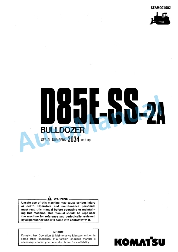 Komatsu D85E-SS-2A Bull Dozer Operation and Maintenance Manual SEAM001602
