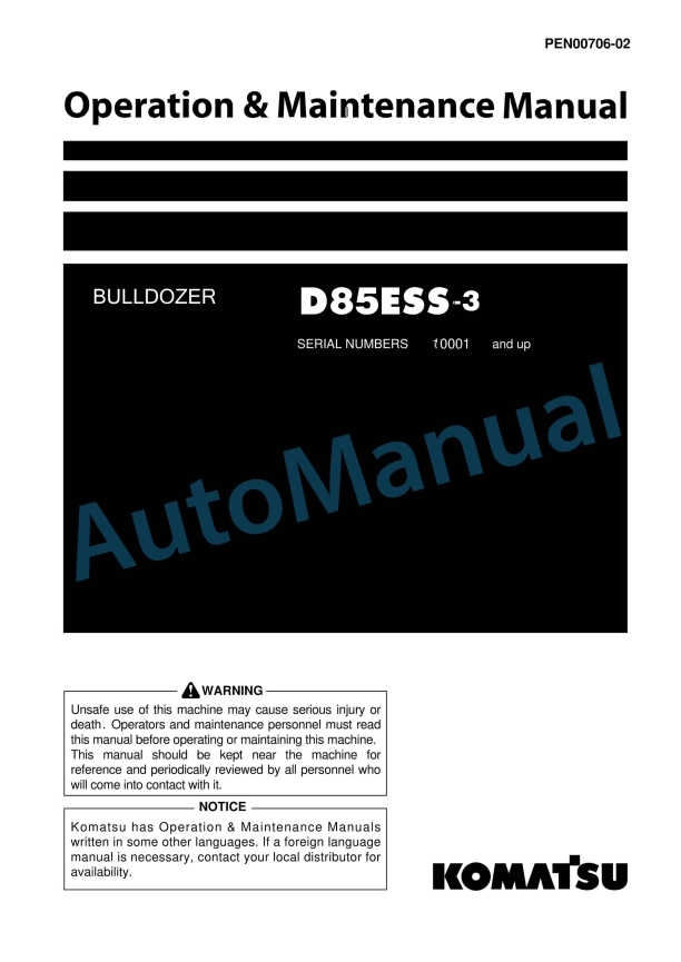 Komatsu D85ESS-3 Bull Dozer Operation and Maintenance Manual PEN00706-02