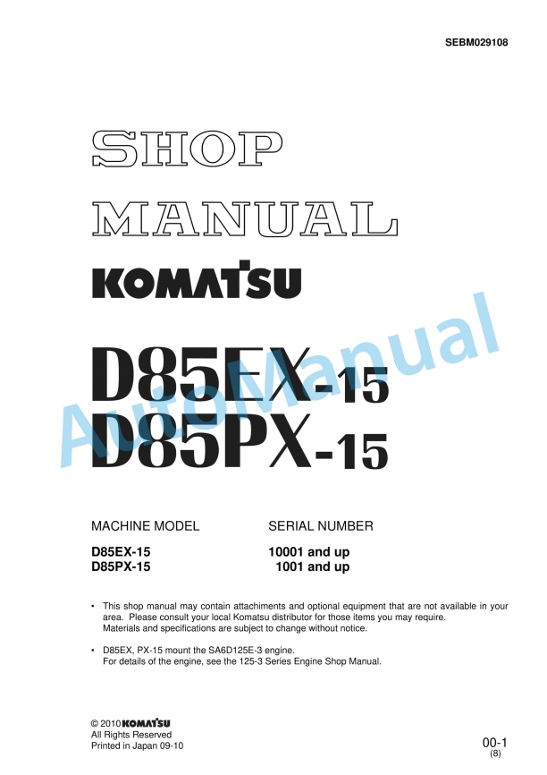 Komatsu D85EX-15, D85PX-15 Bull Dozer Shop Manual SEBM029108