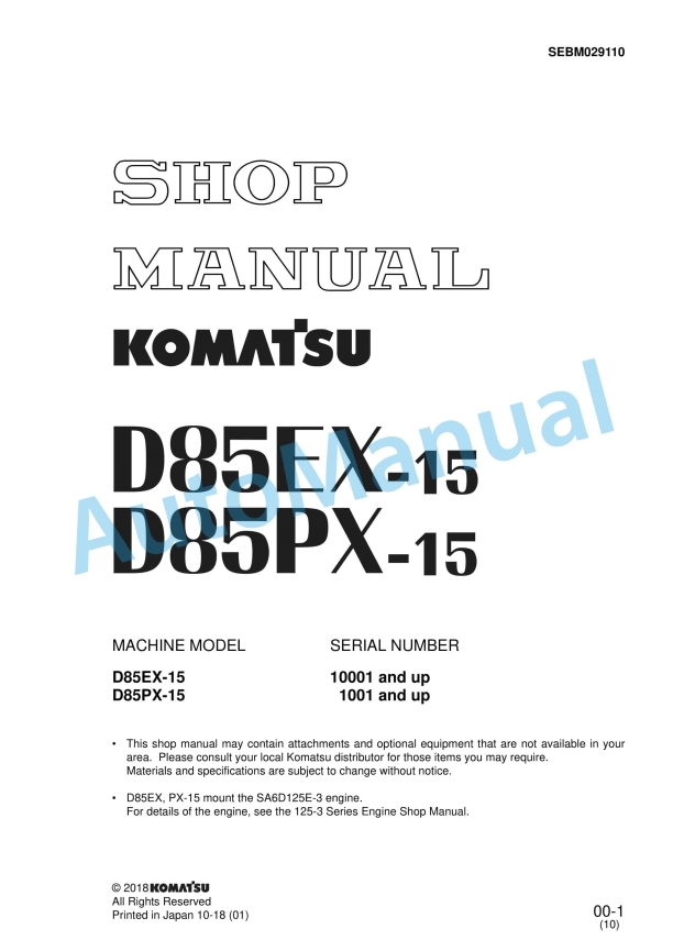 Komatsu D85EX-15, D85PX-15 Bull Dozer Shop Manual SEBM029110