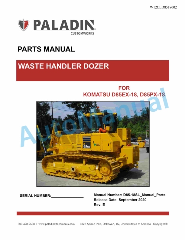 Komatsu D85EX-18, D85PX-18 Waste Handler Dozer Parts Manual W12CLD8518002