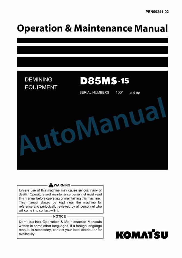 Komatsu D85MS-15 Demining Equipment Operation and Maintenance Manual PEN00241-02