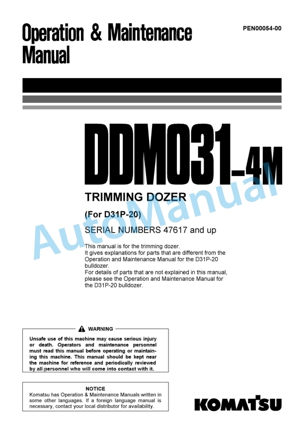 Komatsu DDM031-4M Trimming Dozer Operation and Maintenance Manual PEN00054-00