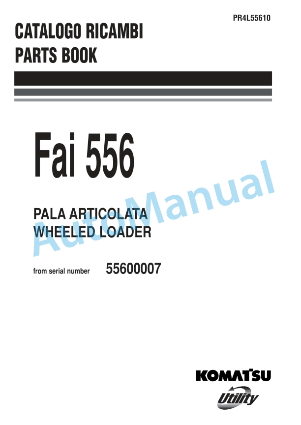 Komatsu Fai 556 Wheel Loader Parts Manual PR4L55610
