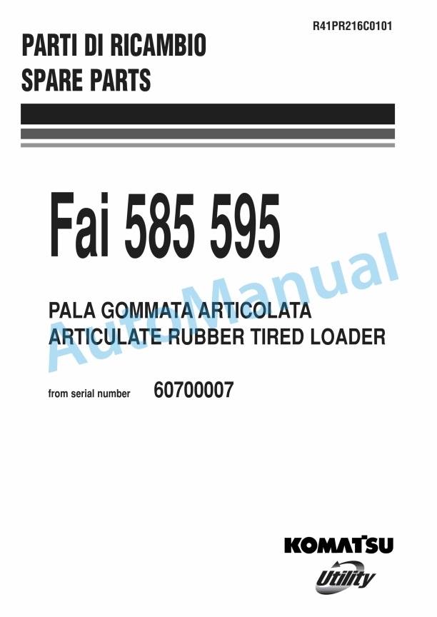 Komatsu Fai 585, 595 Articulate Rubber Tired Loader Parts Manual R41PR216C0101