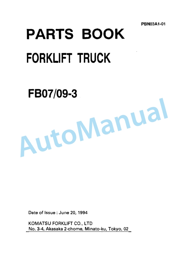 Komatsu FB07-3, FB09-3 Forklift Truck Parts Manual PBN03A1-01