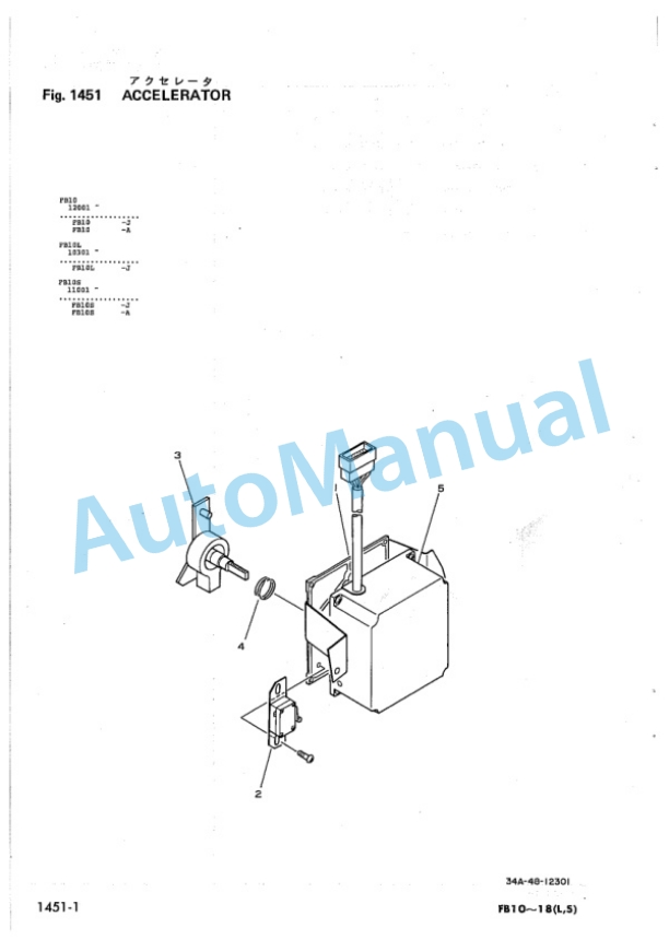 Komatsu FB10-4, FB14-4, FB15-4, FB18-4, FB10L-4, FB14L-4, FB15L-4, FB18L-4 Electric Lift Truck Parts Manual FB10-18.4-PNE1-2