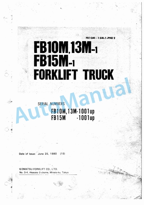 Komatsu FB10M-1, FB13M-1, FB15M-1 Forklift Truck Parts Manual FB10M_15M.1-PNE2