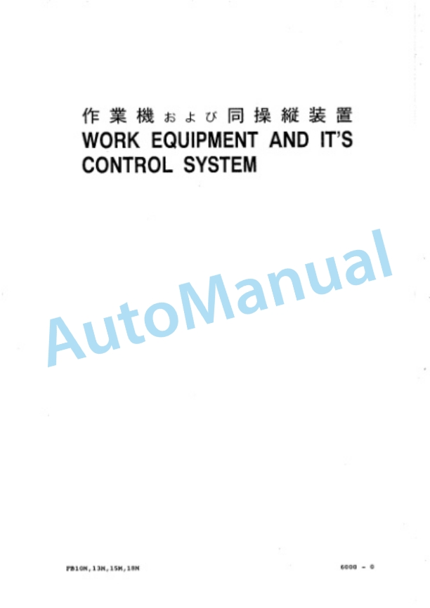 Komatsu FB10M-2, FB13M-2, FB15M-2, FB18M-2 Forklift Truck Parts Manual PMA02A1-03-5