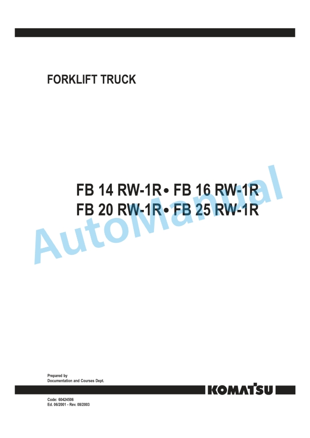 Komatsu FB14RW-1R, FB16RW-1R, FB20RW-1R, FB25RW-1R Forklift Truck Parts Manual FB14-25RW-1R