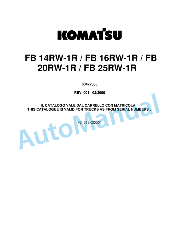 Komatsu FB14RW-1R, FB16RW-1R, FB20RW-1R, FB25RW-1R Parts Manual 60422355 Rev.001