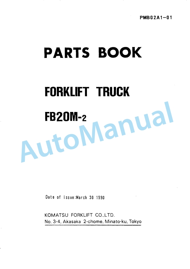 Komatsu FB20M-2 Forklift Truck Parts Manual PMB02A1-01
