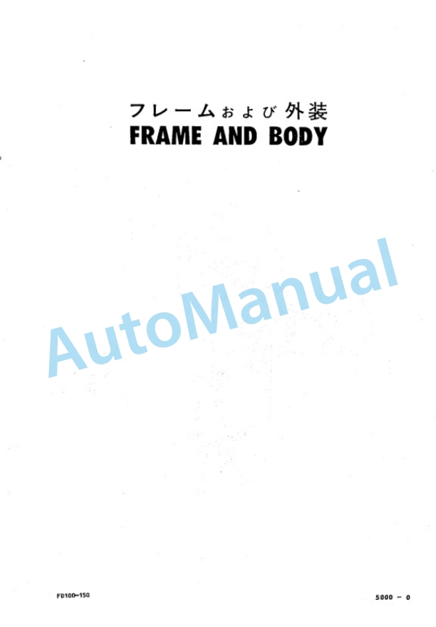 Komatsu FD100-5, FD115-5, FD135-5, FD150E-5 Forklift Truck Parts Manual FD100_150E.5-PNE1-4