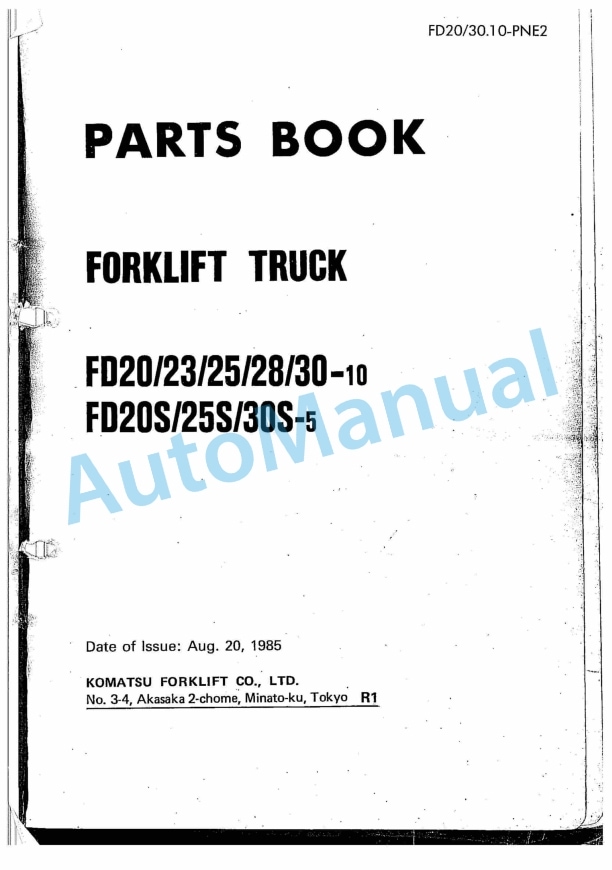 Komatsu FD20-10, FD23-10, FD25-10, FD28-10, FD30-10, FD20S-5, FD25S-5, FD30S-5 Forklift Truck Parts Manual FD20_30.10-PNE2