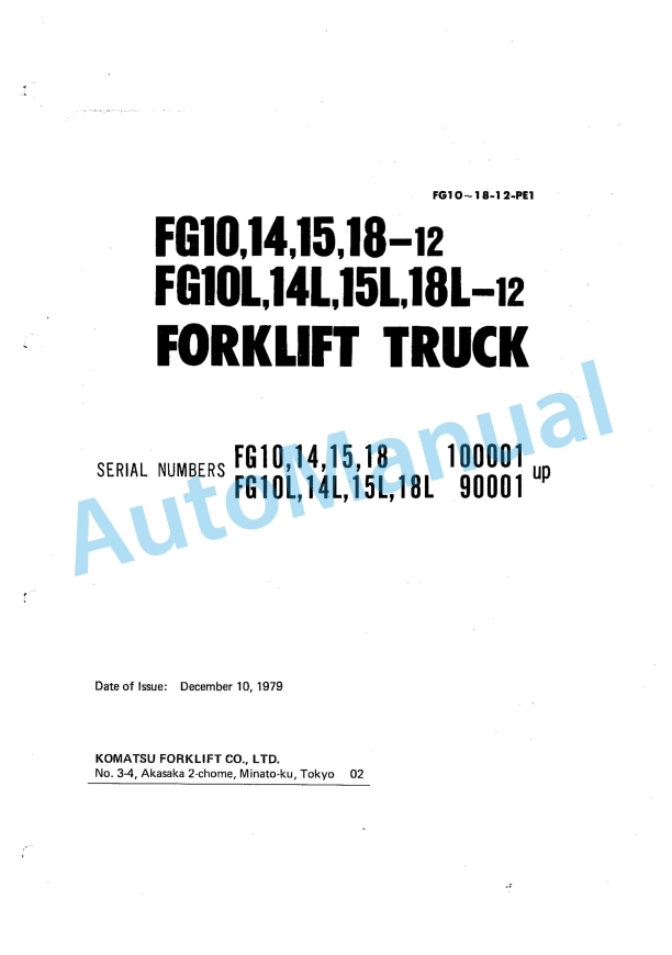 Komatsu FG10-12, FG14-12, FG15-12, FG18-12, FG10L-12, FG14L-12, FG15L-12, FG18L-12 Forklift Truck Parts Manual FG10_18-12-PE1