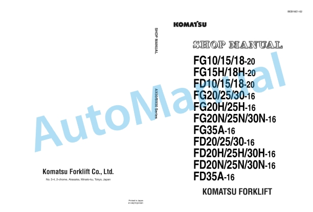 Komatsu FG10-20, FG15-20, FG18-20, FG15H-20, FG18H-20, FD10-20, FD15-20, FD18-20, FG20-16, FG25-16, FG30-16, FG20H Shop Manual BEB16E1-02