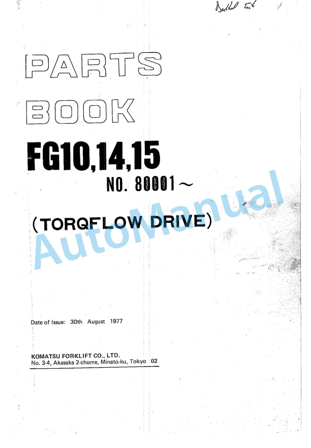 Komatsu FG10, FG14, FG15(TORQFLOW DRIVE) Forklift Truck Parts Manual