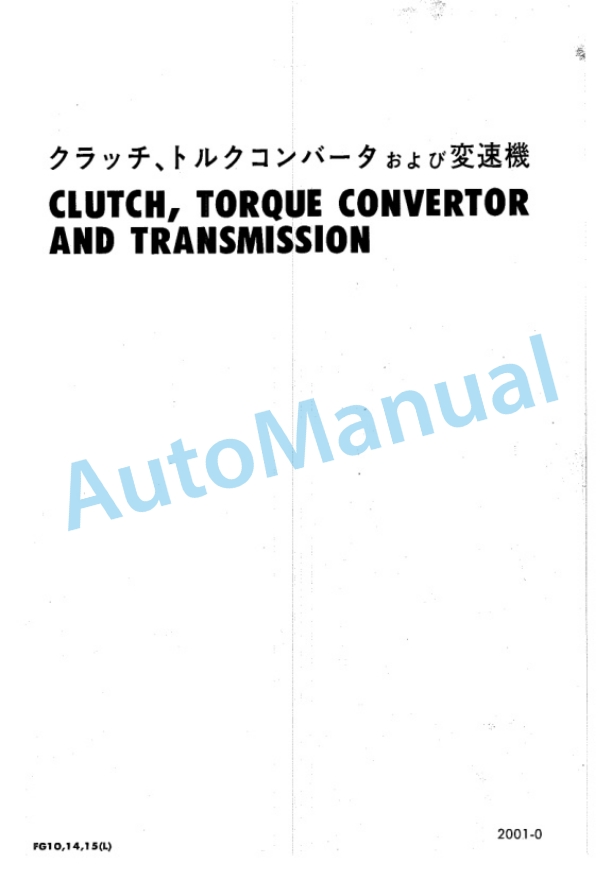 Komatsu FG10, FG14, FG15(TORQFLOW DRIVE) Forklift Truck Parts Manual-2