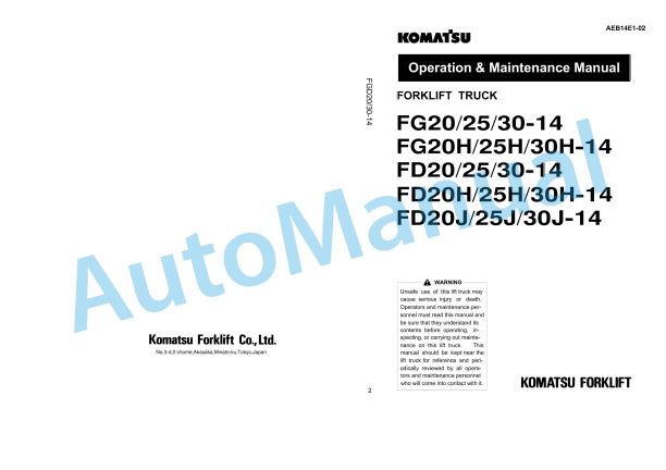 Komatsu FG20-14, FG25-14, FG30-14, FG20H-14, FG25H-14, FG30H-14, FD20-14, FD25-14, FD30-14, FD20H-14, FD25H Operation and Maintenance Manual AEB14E1-02