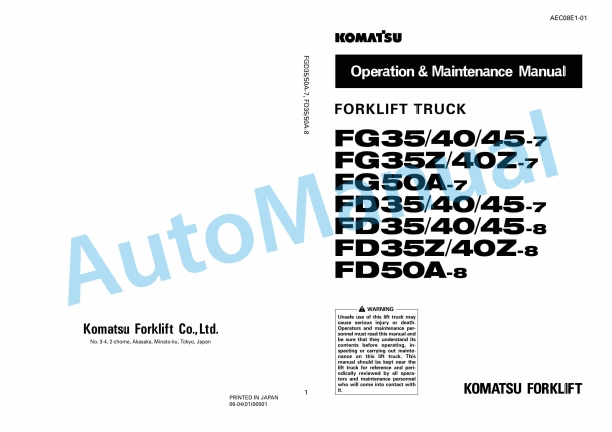 Komatsu FG35-7, FG40-7, FG45-7, FG35Z-7, FG40Z-7, FG50A-7, FD35-7, FD40-7, FD45-7, FD35-8, FD40-8, FD45-8, FD35Z Operation and Maintenance Manual AEC08E1-01