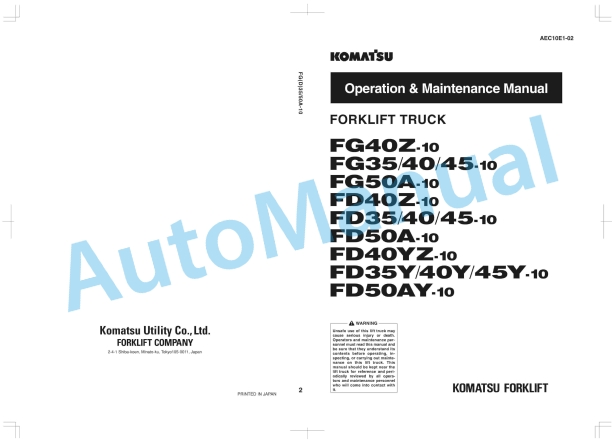 Komatsu FG40Z-10, FG35-10, FG40-10, FG45-10, FG50A-10, FD40Z-10, FD35-10, FD40-10, FD45-10, FD50A-10, FD40YZ Operation and Maintenance Manual AEC10E1-02