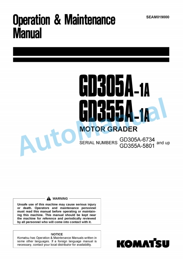 Komatsu GD305A-1A, GD355A-1A Motor Grader Operation and Maintenance Manual SEAM019000
