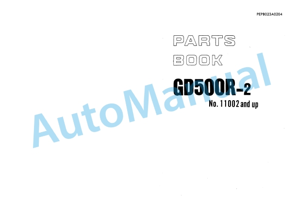Komatsu GD500R-2 Motor Grader Parts Manual PEPB023A0204