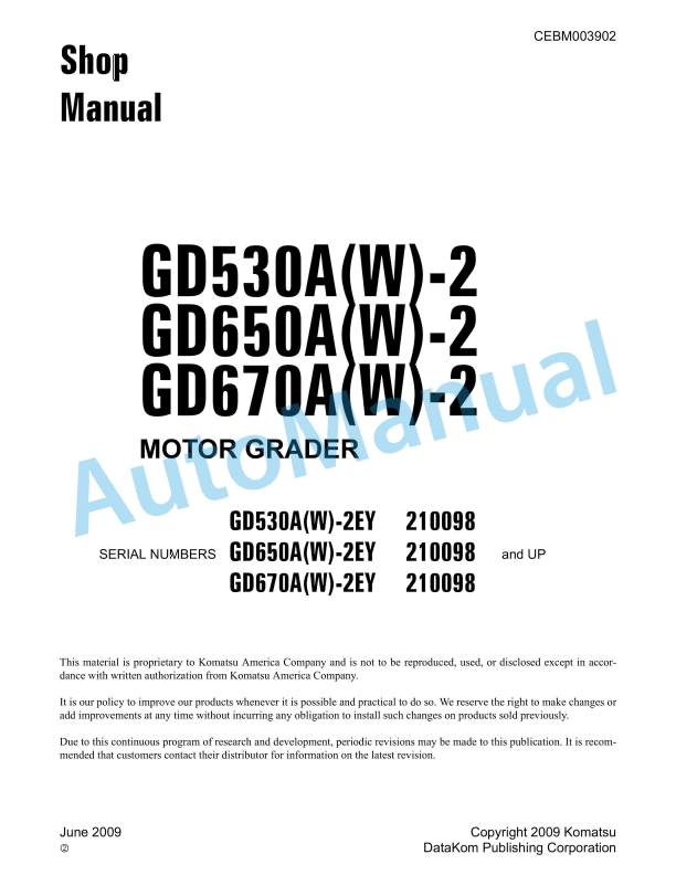 Komatsu GD530A-2, GD530AW-2, GD650A-2, GD650AW-2, GD670A-2, GD670AW-2 Motor Grader Shop Manual CEBM003902