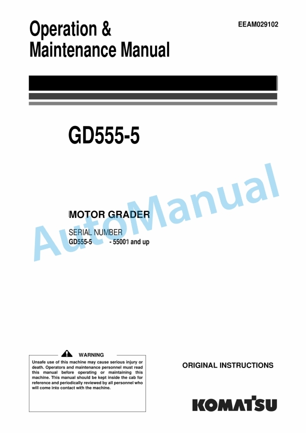 Komatsu GD555-5 Motor Grader Operation and Maintenance Manual EEAM029102