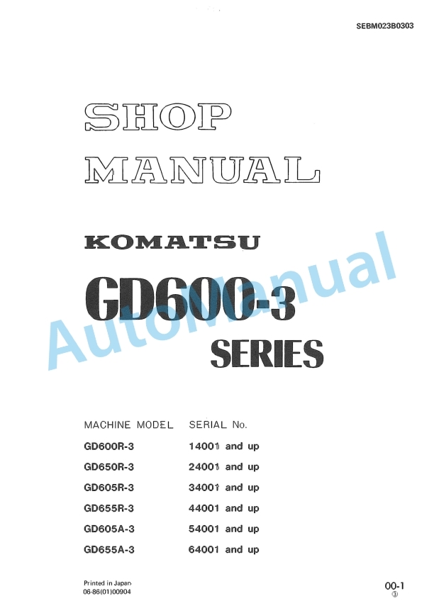 Komatsu GD600-3 Series Shop Manual SEBM023B0303