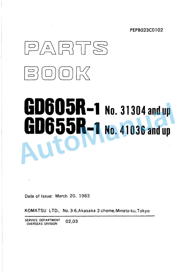 Komatsu GD605R-1, GD655R-1 Motor Grader Parts Manual PEPB023C0102
