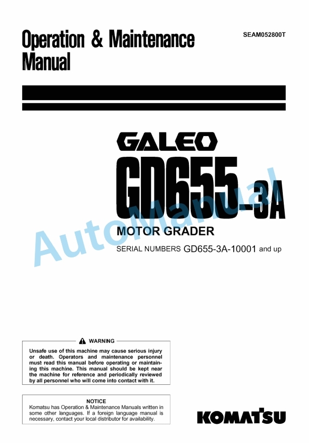Komatsu GD655-3A Galeo Motor Grader Operation and Maintenance Manual SEAM052800T