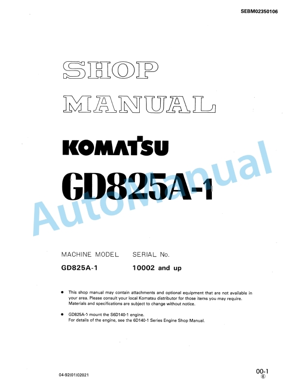 Komatsu GD825A-1 Motor Grader Shop Manual SEBM02350106