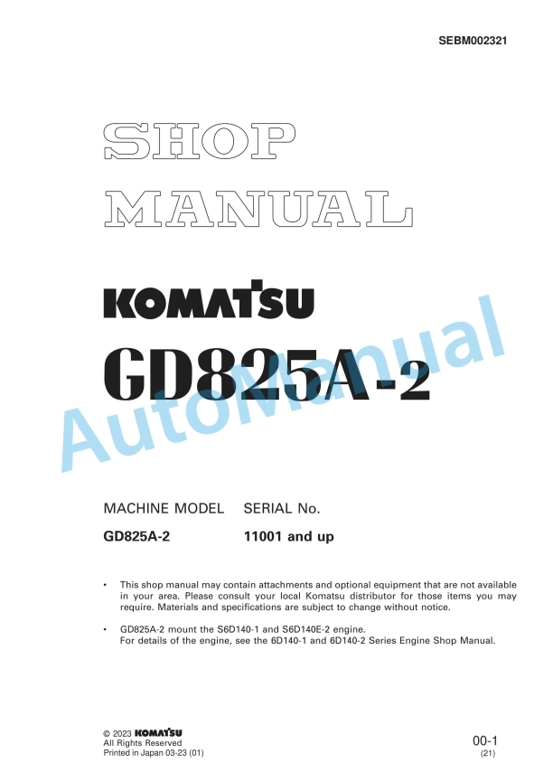 Komatsu GD825A-2 Motor Grader Shop Manual SEBM002321