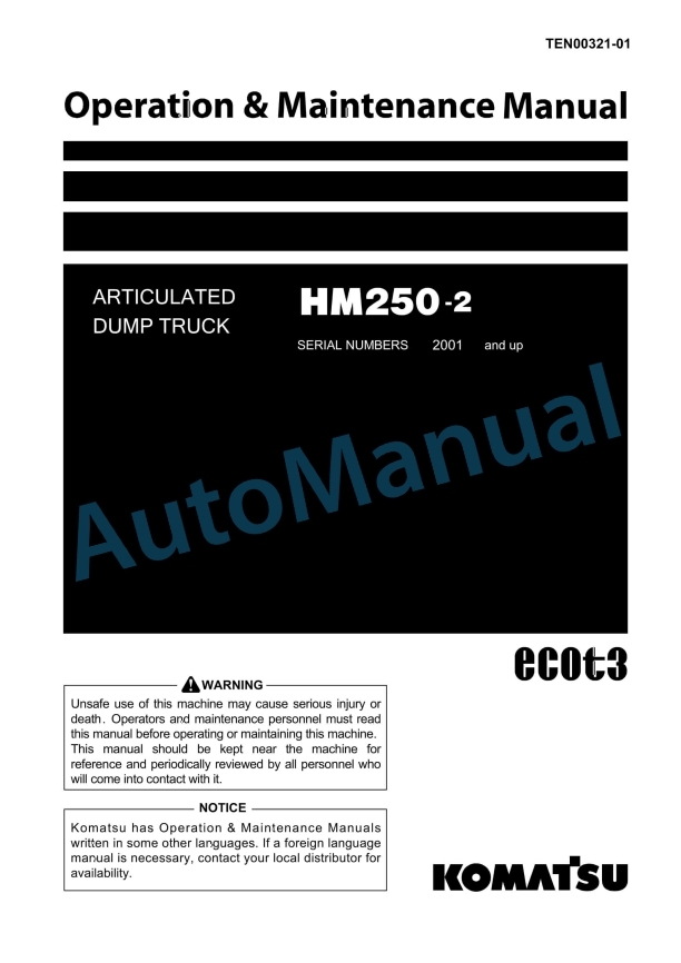 Komatsu HA250-2 Articulated Dump Truck Operation and Maintenance Manual TEN00321-01