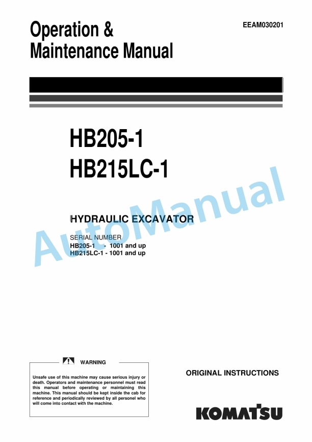 Komatsu HB205-1, HB215LC-1 Hydraulic Excavator Operation and Maintenance Manual EEAM030201