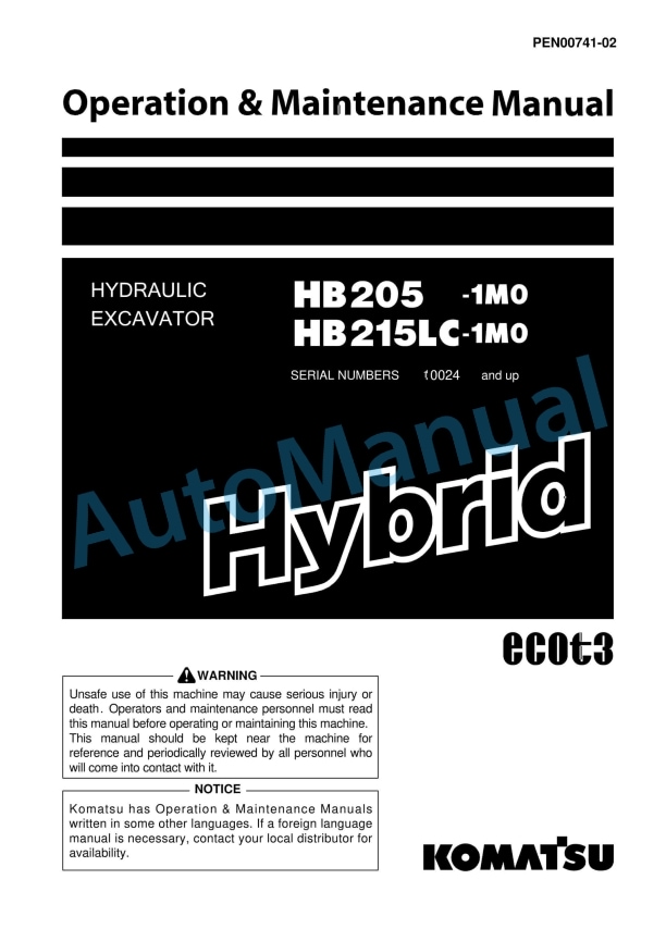 Komatsu HB205-1M0, HB215LC-1M0 Hydraulic Excavator Operation and Maintenance Manual PEN00741-02