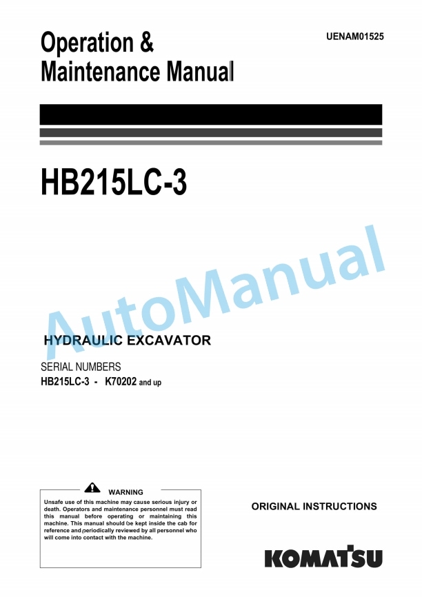 Komatsu HB215LC-3 Hydraulic Excavator Operation and Maintenance Manual UENAM01525
