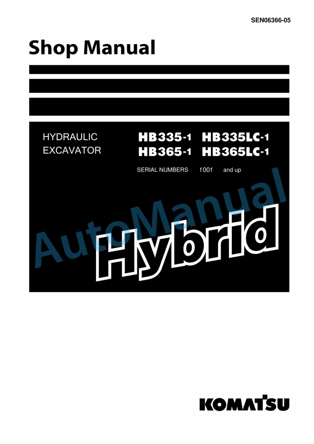 Komatsu HB335-1, HB335LC-1, HB365-1, HB365LC-1 Hydraulic Excavator Shop Manual SEN06366-05