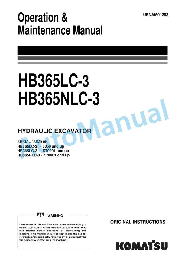 Komatsu HB365LC-3, HB365NLC-3 Hydraulic Excavator Operation and Maintenance Manual UENAM01292