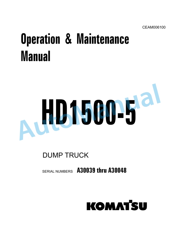 Komatsu HD1500-5 Dump Truck Operation and Maintenance Manual CEAM006100