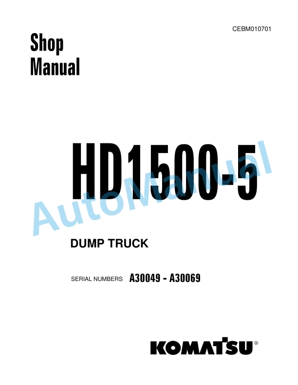 Komatsu HD1500-5 Dump Truck Shop Manual CEBM010701