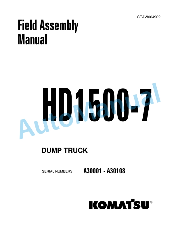 Komatsu HD1500-7 Dump Truck Field Assembly Instruction CEAW004902