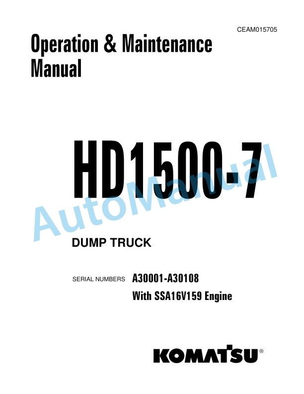 Komatsu HD1500-7 Dump Truck Operation and Maintenance Manual CEAM015705