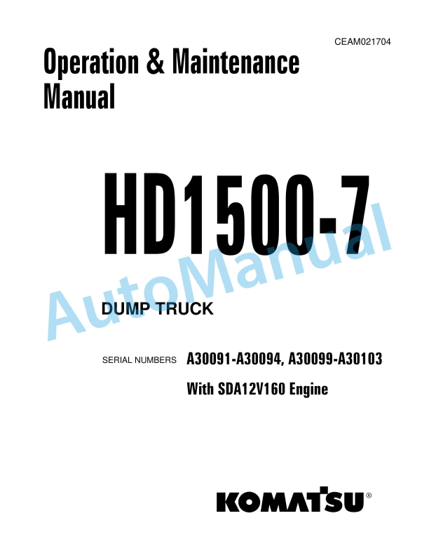 Komatsu HD1500-7 Dump Truck Operation and Maintenance Manual CEAM021704