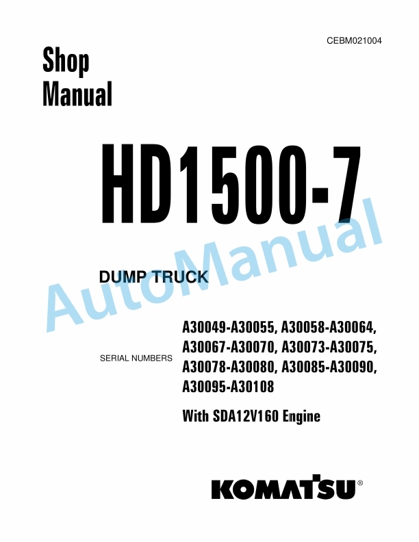 Komatsu HD1500-7 Dump Truck Shop Manual CEBM021004