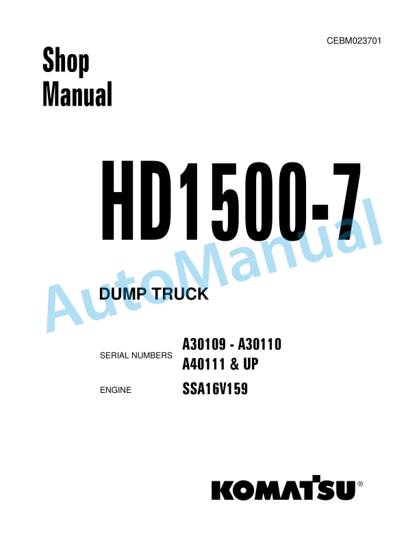 Komatsu HD1500-7 Dump Truck Shop Manual CEBM023701
